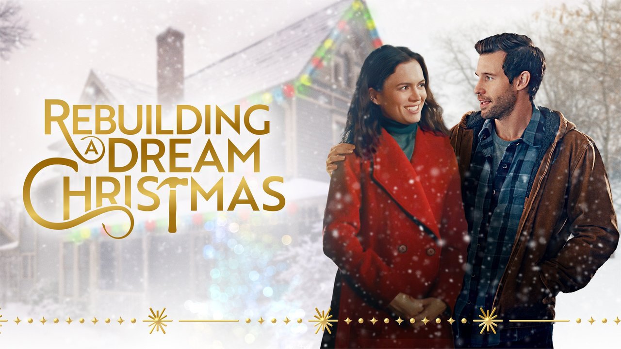 Rebuilding A Christmas Dream DVD 2021 Lifetime Movie