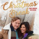 A Christmas Break DVD 2020 Lifetime Movie