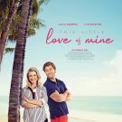 This Little Love of Mine DVD 2021 NetFlix Movie