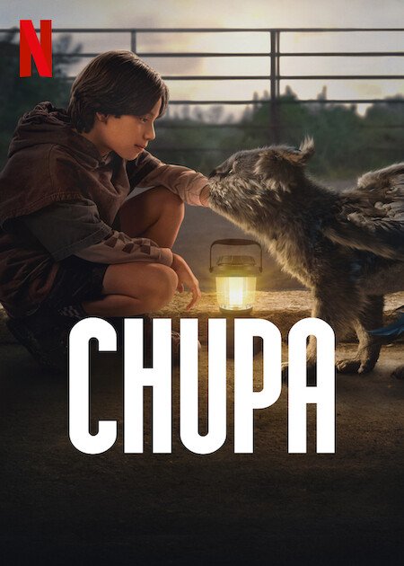 Chupa DVD 2023 Netflix Movie
