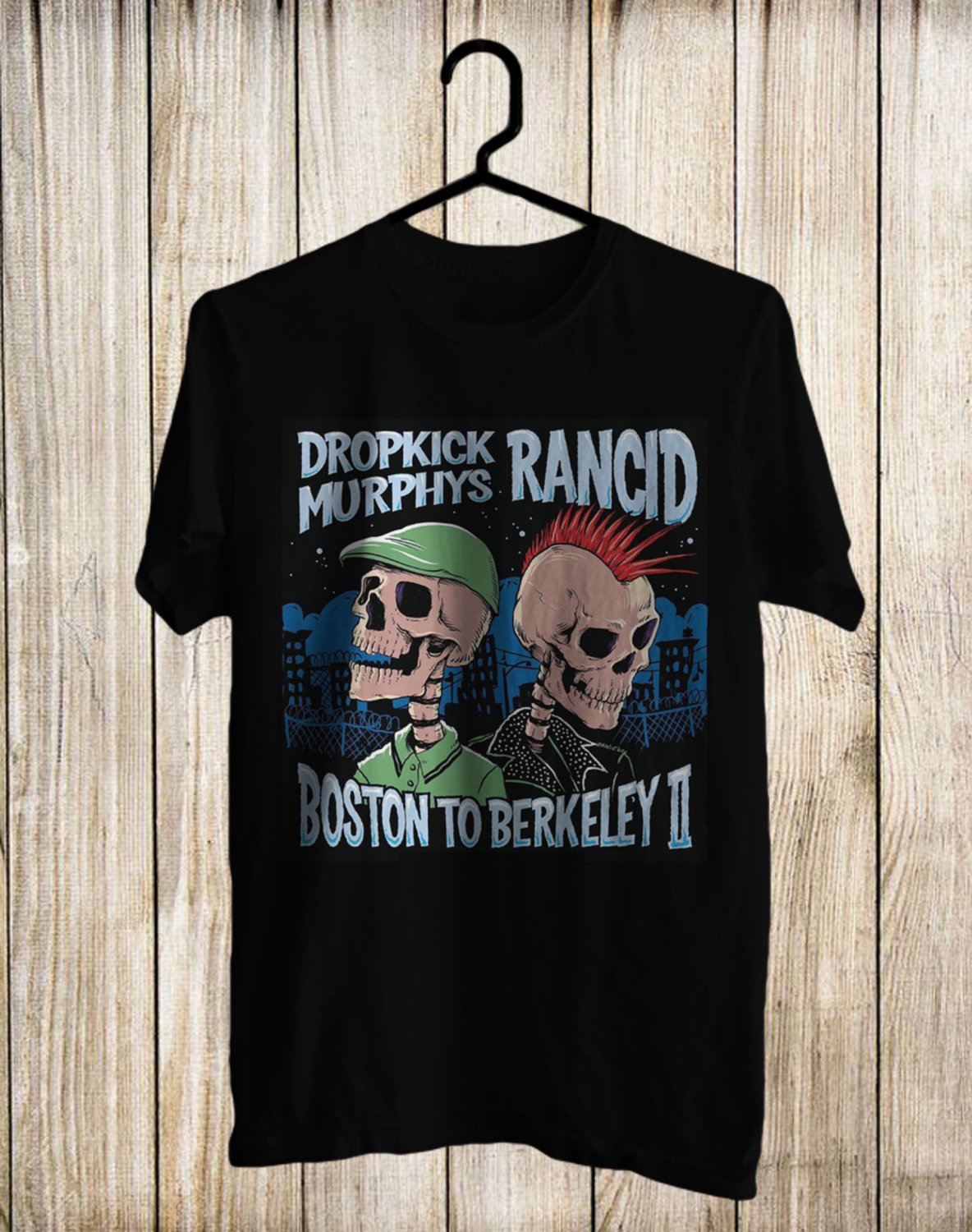 DROPKICK MURPHYS N RANCID BOSTON TO BERKELEY II 2021 FRONT SIDE BLACK TEE SHIRT