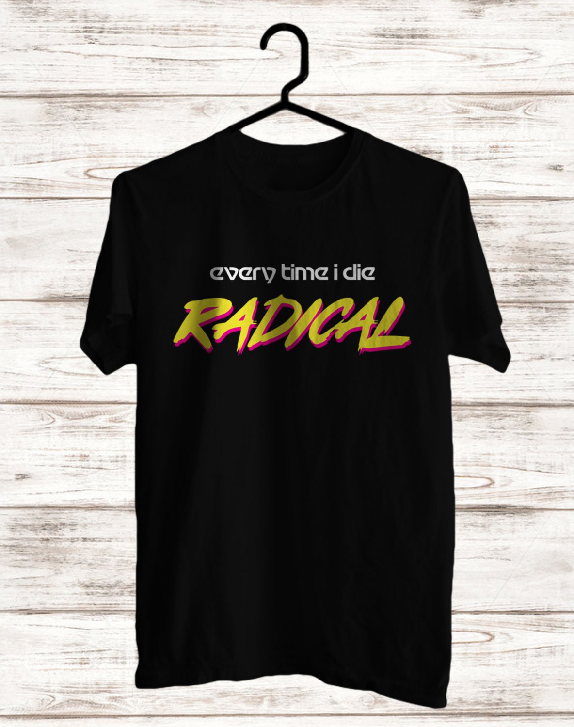 EVERY TIME I DIE RADICAL TOUR 2021 FRONT SIDE BLACK TEE SHIRT V02
