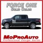 2009 F-150 FORCE ONE Solid Color Side Hockey Decals Stripes Vinyl Graphics 69M