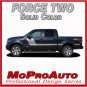 2011 F-150 FORCE TWO Solid Color Side Hockey Decals Stripes Vinyl Graphics 9PP