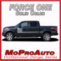 2011 F-150 FORCE ONE Solid Color Side Hockey Decals Stripes Vinyl Graphics 678