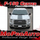 2015-2018 Ford Truck F-150 CENTER STRIPES Vinyl Decals Graphics 3M Pro PD3523