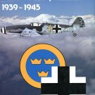 The Luftwaffe In Sweden 1939-1945 By Bo Widfeldt. P