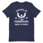 4th of July United In Freedom Equal In Rights Patriotic Bald Eagle T-Shirt | American Pride