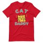 Cat Daddy Funny Shirt | Cute Cat Lover Gift Pet Dad Tee Kitten Lover T-Shirt