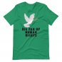 Big Fan of Human Rights Shirt &acirc;�� Peace Dove Olive Branch Graphic Equality Activist Gift