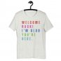 Welcome Back T-Shirt &acirc;�� I'm Glad You're Here &acirc;�� Colorful Distressed Text Tee for Teachers & Events
