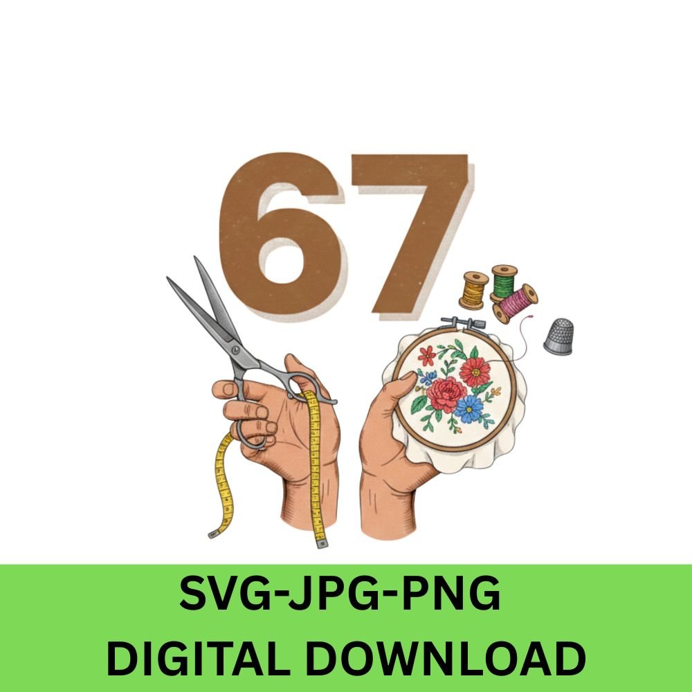 Funny Six Seven 67 Meme Gen Alpha Slang 6-7 Hands A gift for sewing and embroidery professionals