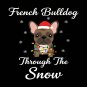 French Bulldog Through Snow PNG: Xmas Dog Art (Digital Download)