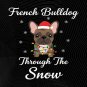 French Bulldog Through Snow PNG: Xmas Dog Art (Digital Download)
