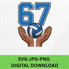 Volleyball Funny Six Seven 67 Meme Gen Alpha Slang 6-7 Viral Trend Hands gift volley fans & players