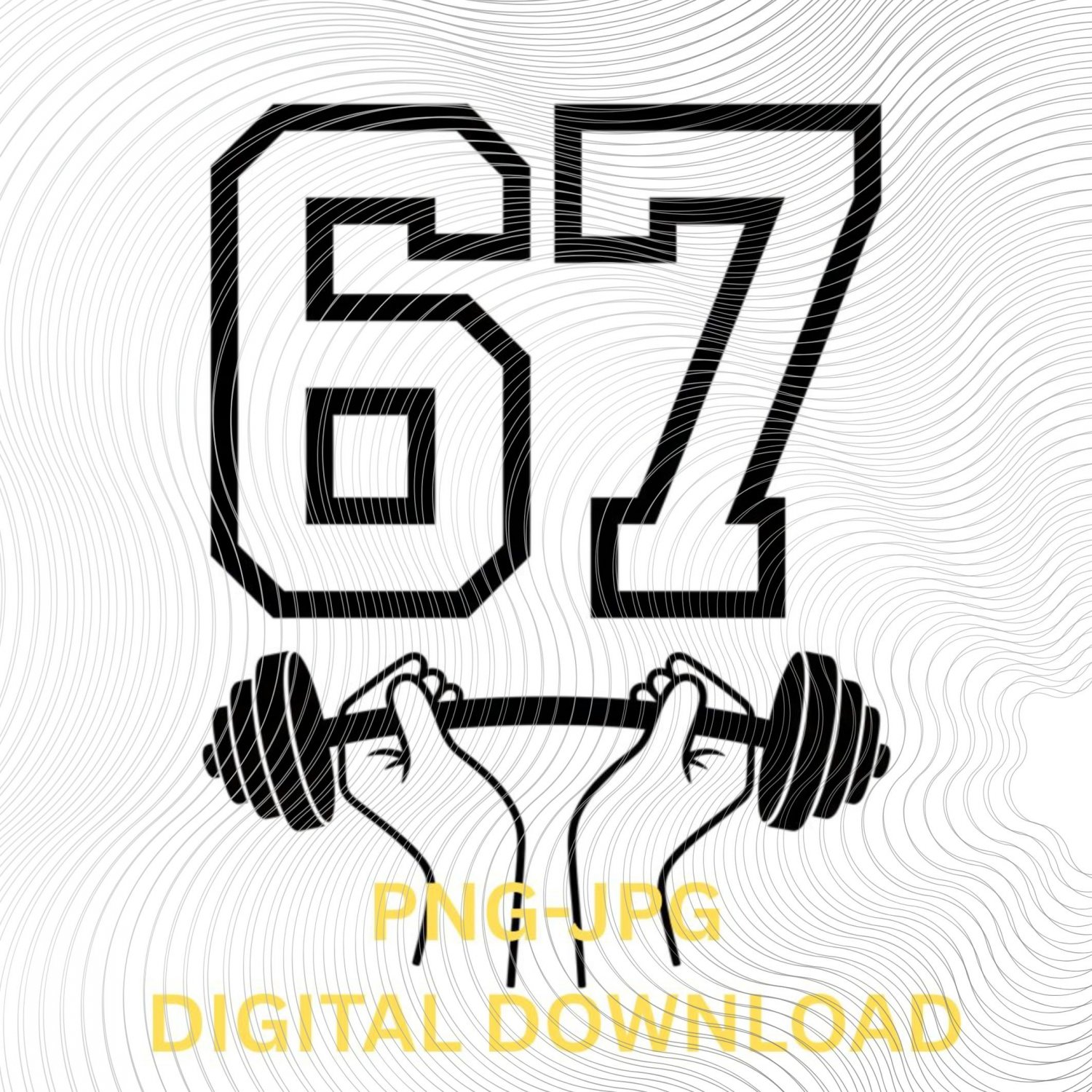 Funny Six Seven 67 Meme Gen Alpha Slang 6-7 Viral Trend 67 Hands A gift for weightlifters