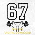 Funny Six Seven 67 Meme Gen Alpha Slang 6-7 Viral Trend 67 Hands A gift for weightlifters