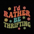 Antique Lover I'd Rather Be Thrifting File Png Digital Download
