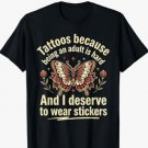 Funny Tattoo Lover PNG: Adult Life Humor Butterfly Art Theme Ink Enthusiast Quirky Artwork