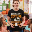 Ghosts Dont Scare Me I Teach Kindergarten PNG Halloween Shirt Design Png