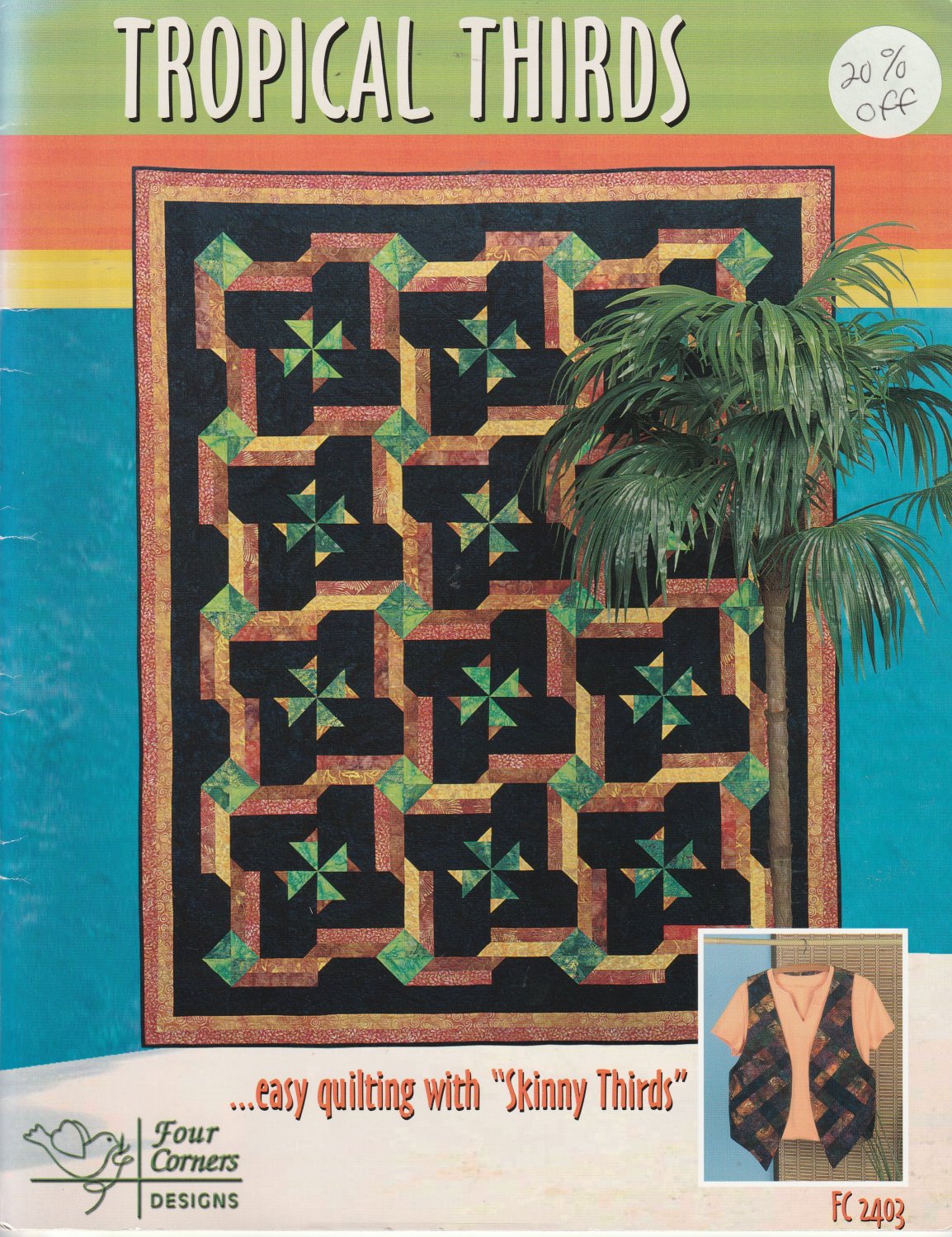 Tropical Thirds Easy Quilting with &acirc;��Skinny Thirds&acirc;�� #33