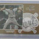 Dallas Braden 2005 Just Gold Edition #/100 single card