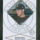 Huston Street  Gold #/100 2004 Justifiable