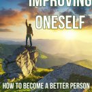 Improving Oneself For Goals And Achieving Success