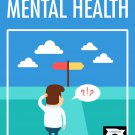 Enhanced Mental Health ebook [how to develop it and maintain it]