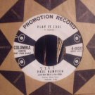 PAUL HAMPTON Play It Cool 45  Columbia  Rockabilly