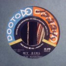 CHARLES McCULLOUGH & SILKS My Girl 45 Dooto  DooWop