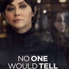 No One Would Tell [2018 DVD] Shannen Doherty / Mira Sorvino