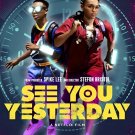 See You Yesterday DVD (2019) Eden Duncan-Smith - Dante Crichlow