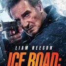 Ice Road Vengeance - Liam Neeson - Grace O'Sullivan - Fan Bingbing