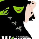 Wicked The Musical - Acts 1 + 2 - Elphaba - Glinda