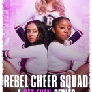Rebel Cheer Squad [2022 DVD] Lashay Anderson - Amelia Brooks - Ashling O'Shea