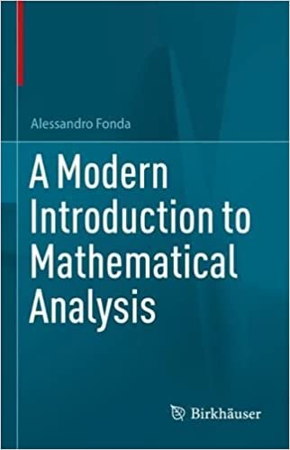 A Modern Introduction to Mathematical Analysis