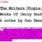 Dan Kennedy – The Writer’s Utopia