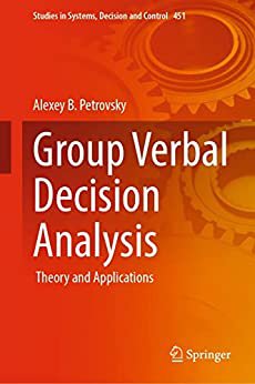 Group Verbal Decision Analysis: Theory and Applications