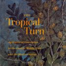 The Tropical Turn: Agricultural Innovation in the Ancient Middle EAST