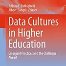 Data Cultures in Higher Education: Emergent Practices - EBOOK DOWNLOAD -