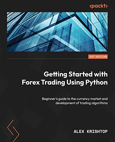 Getting Started with Forex Trading Using Python - EBOOK -