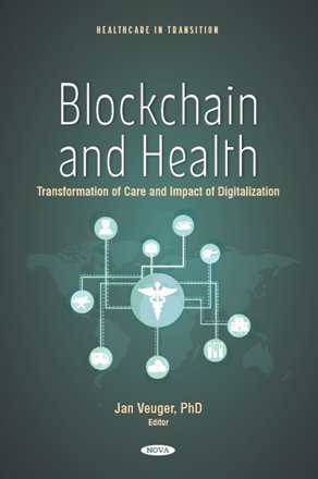Blockchain and Health: Transformation of Care and Impact of Digitalization