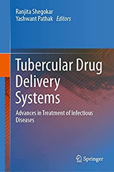 Tubercular Drug Delivery Systems - EBOOK DOWNLOAD -