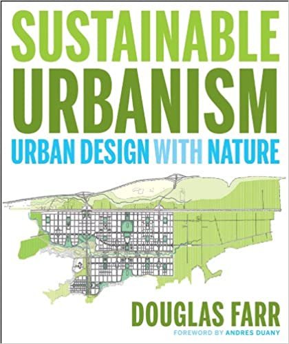 Sustainable Urbanism: Urban Design With Nature - EBOOK DOWNLOAD -