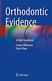 Orthodontic Evidence: A Q&A Handbook - EBOOK DOWNLOAD -