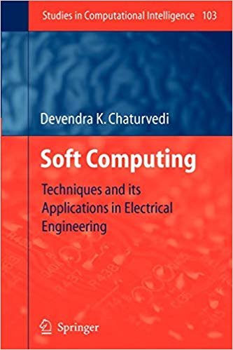Soft Computing: Techniques and its Applications in Electrical Engineering - EBOOK -