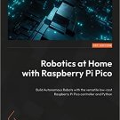 Robotics at Home with Raspberry Pi Pico - EBOOK DOWNLOAD -