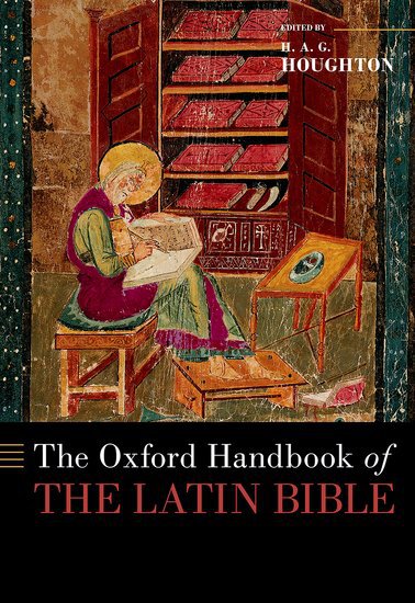The Oxford Handbook of the Latin Bible - EBOOK DOWNLOAD -