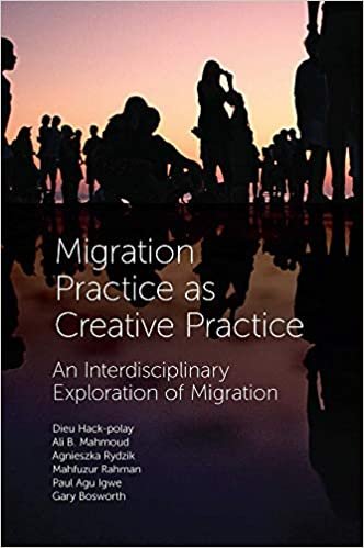 Migration Practice As Creative Practice: An Interdisciplinary Exploration of Migration